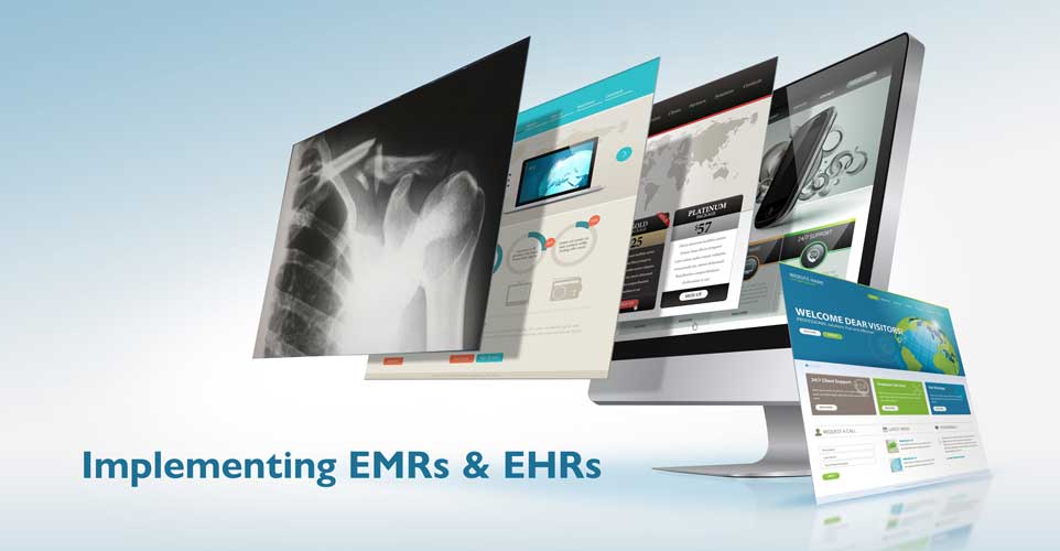 EMR & EHR Implementation