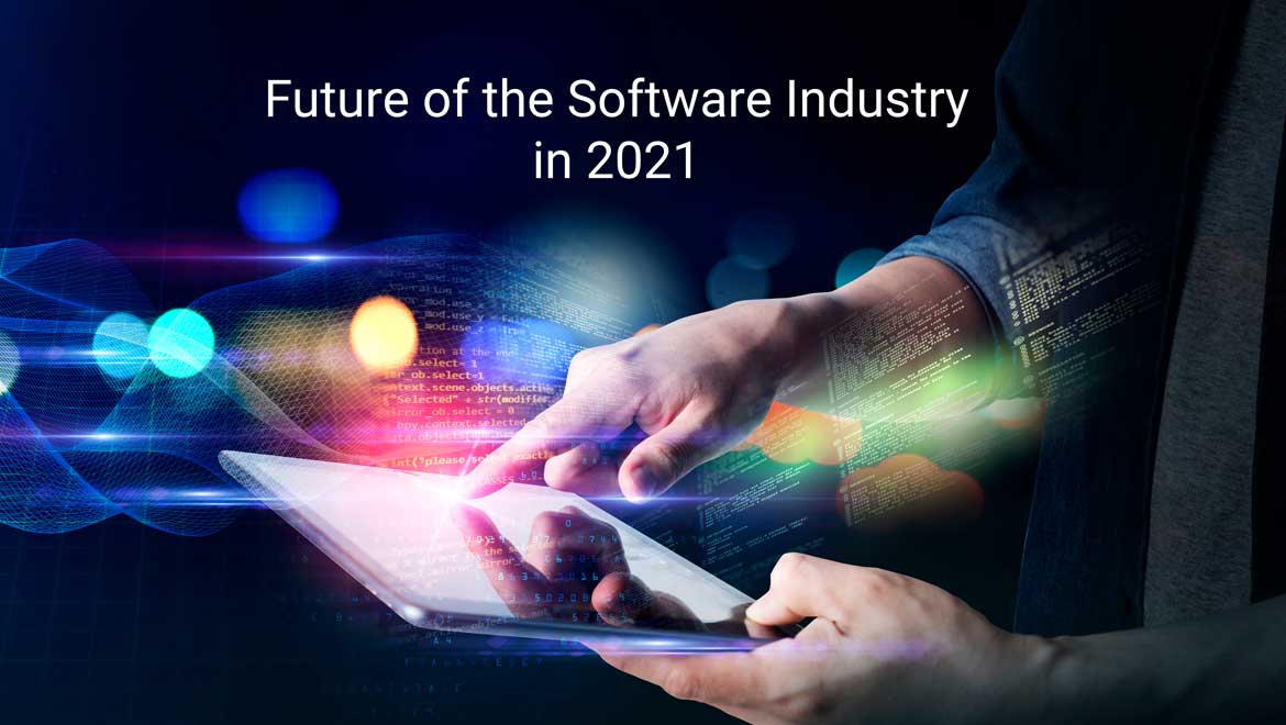Predictions for the Software Industry in 2021