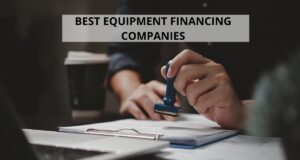 Best Equipment Financing Companies Ranked by Industry (2026)