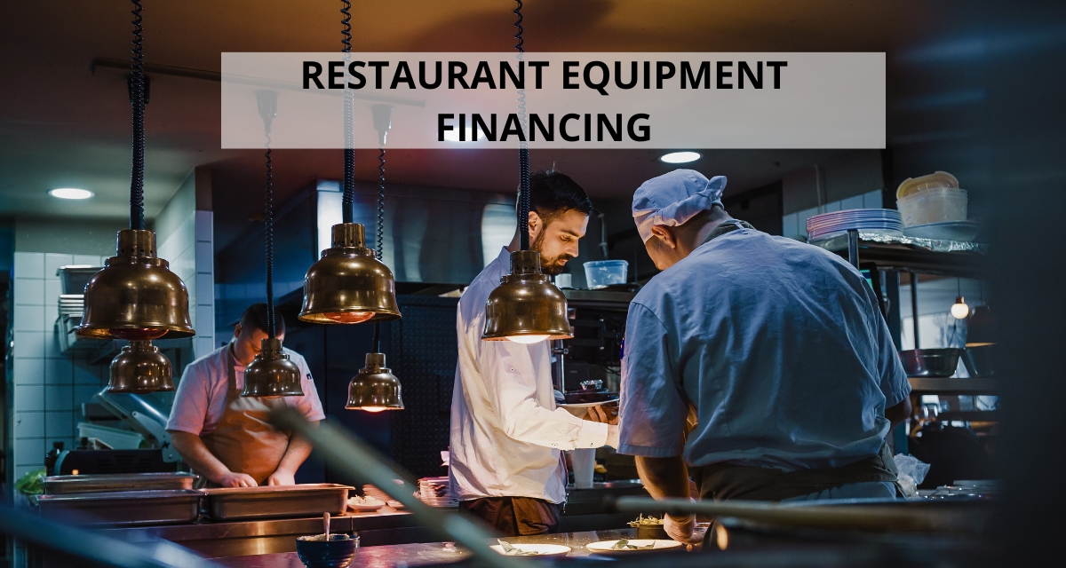 Restaurant Equipment Financing: Commercial Kitchen Loans $10K–$500K