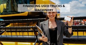 Used Equipment Financing: How to Finance Pre-Owned Machinery & Trucks