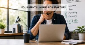 equipment financing for startups