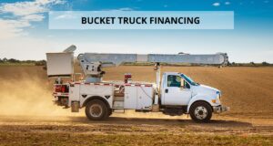 Bucket Truck Financing