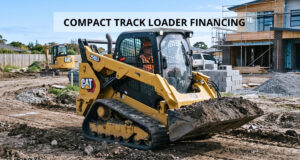 Compact Track Loader Financing