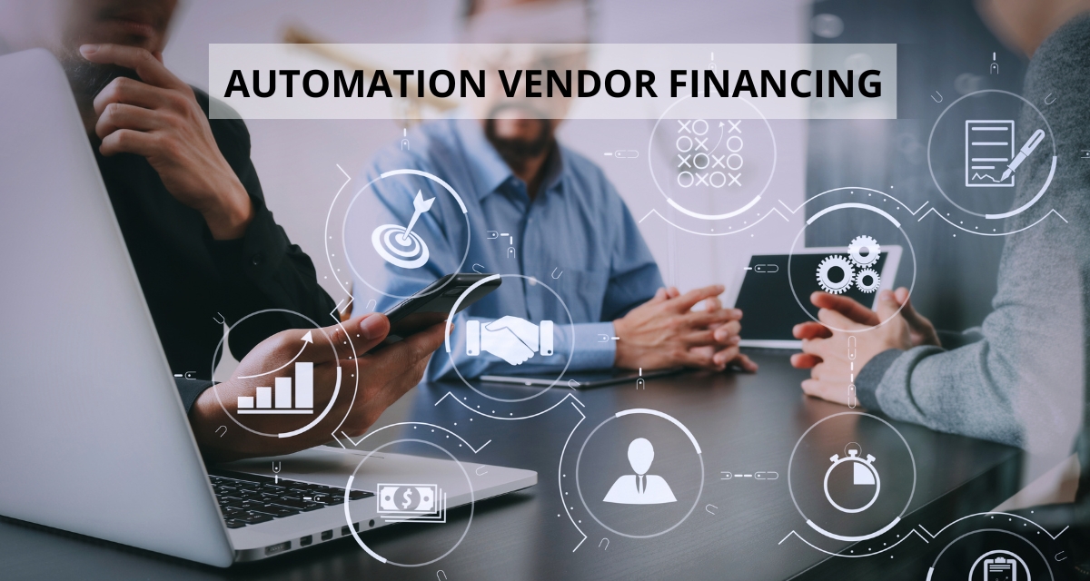 Automation Vendor Financing